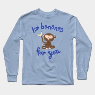 Cute Monkey 'I'm Bananas For You Long Sleeve T-Shirt